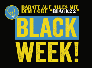 Unsere Black Week 2022 Angebote für Black Friday und Cyber Monday