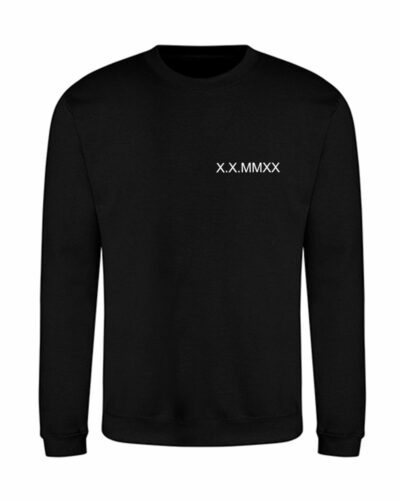 Personalisiertes Sweatshirt mit Römische Datum Zahlen Bestickung